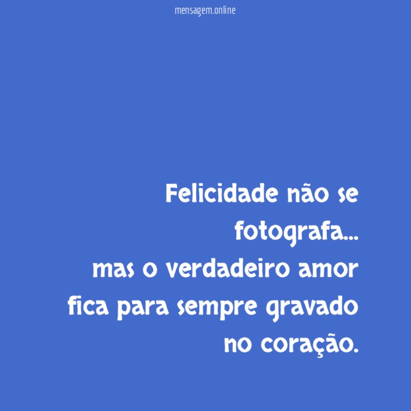 Felicidade não se fotografa