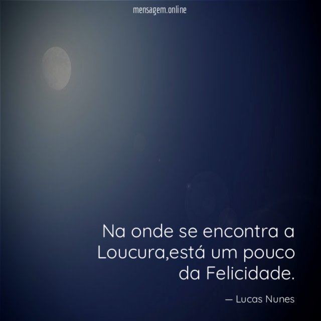 Na onde se encontra a Loucura