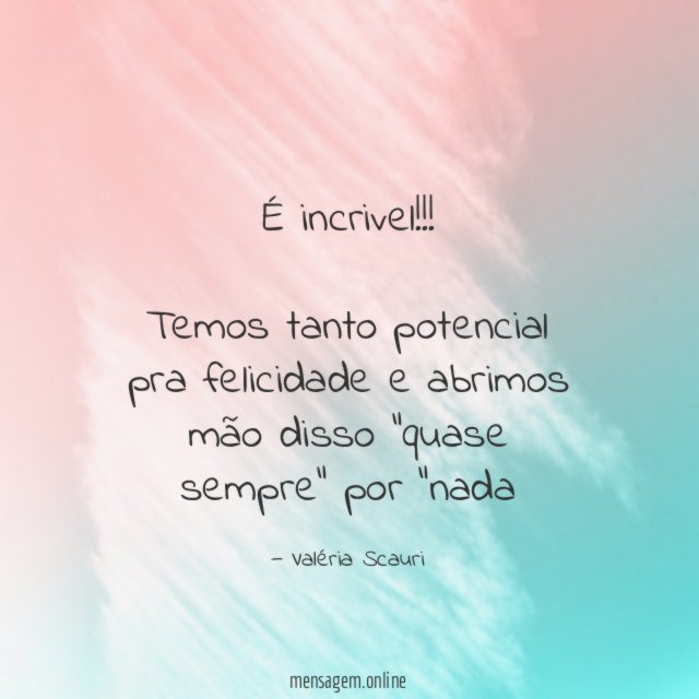 É incrivel