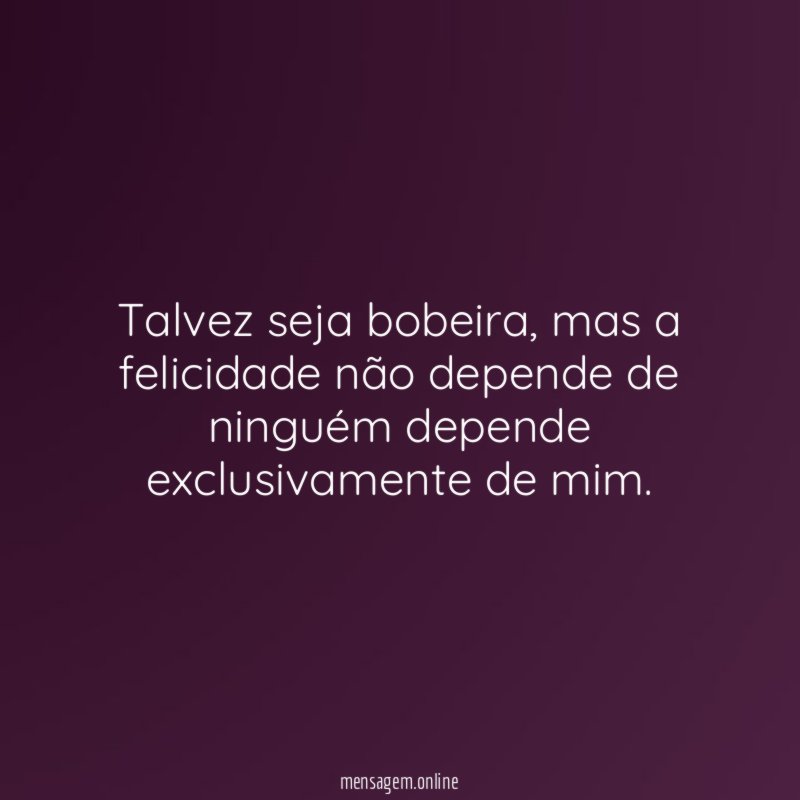 Talvez seja bobeira