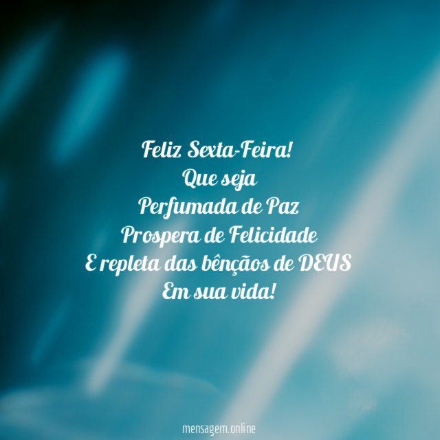 Feliz Sexta-Feira!