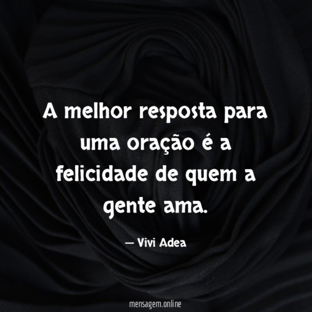 A melhor resposta para uma oração é a
