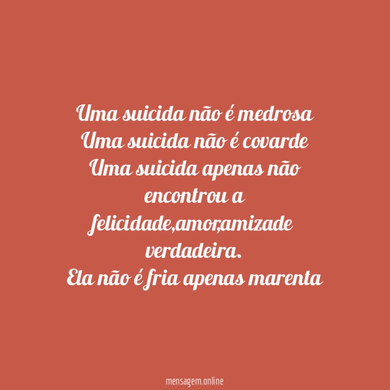 Uma suicida não é medrosa Uma suicida não é