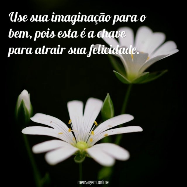 Use sua imaginação para o bem