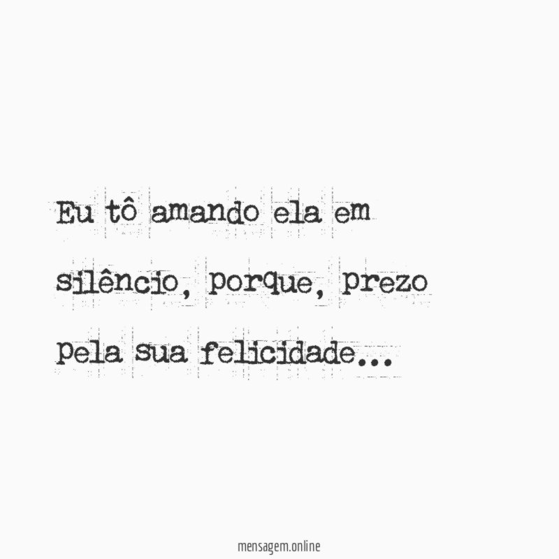 Eu tô amando ela em silêncio