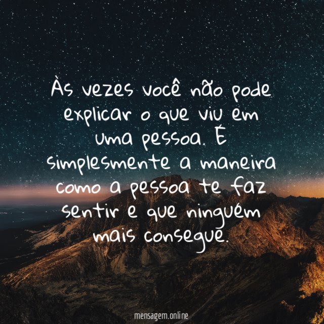 Às vezes você não pode explicar o que
