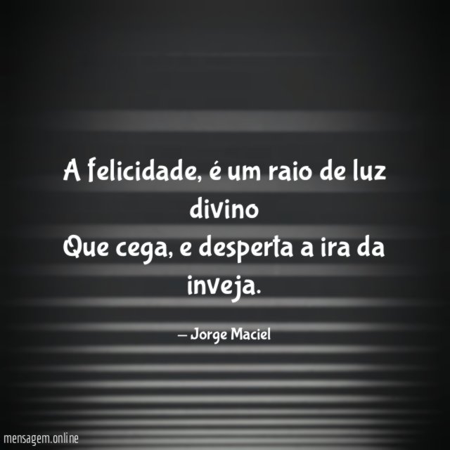 A felicidade