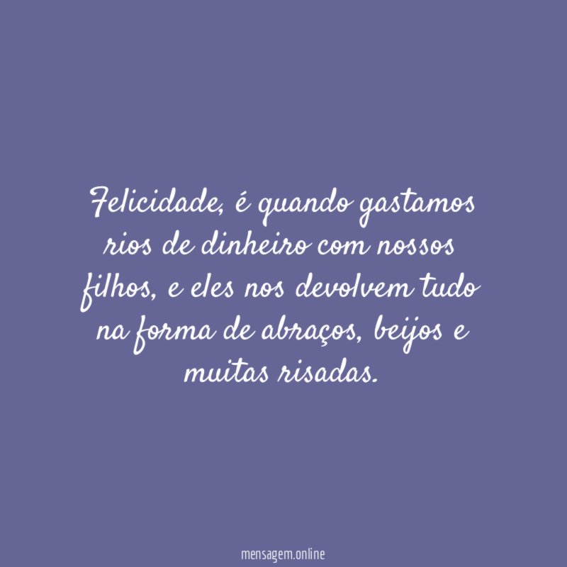 Felicidade