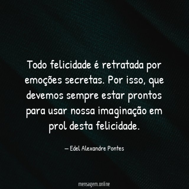 Todo felicidade é retratada por emoções secretas