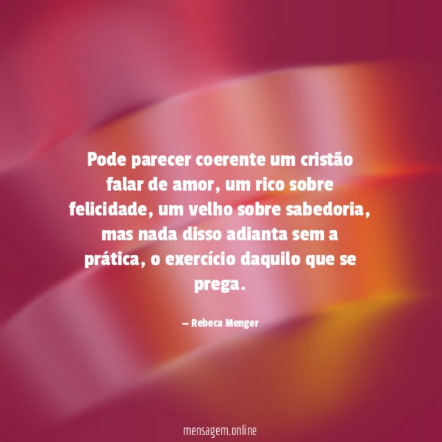 Pode parecer coerente um cristão falar de amor