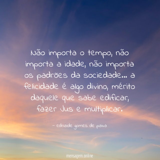 Não importa o tempo