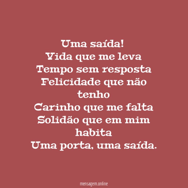 Uma saída!