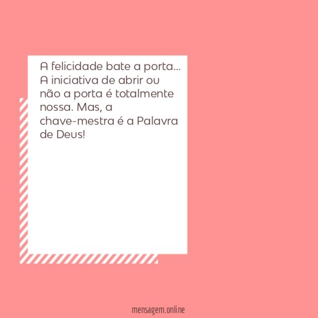 A felicidade bate a porta