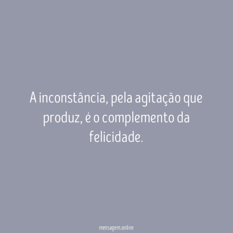 A inconstância