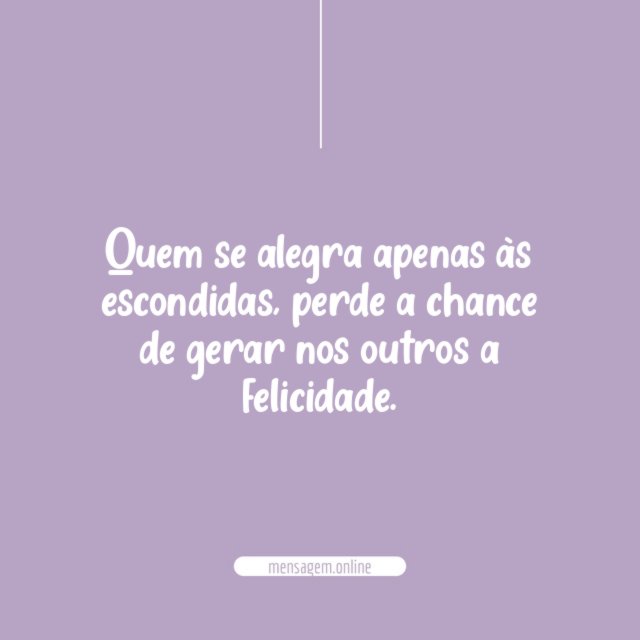 Quem se alegra apenas às escondidas