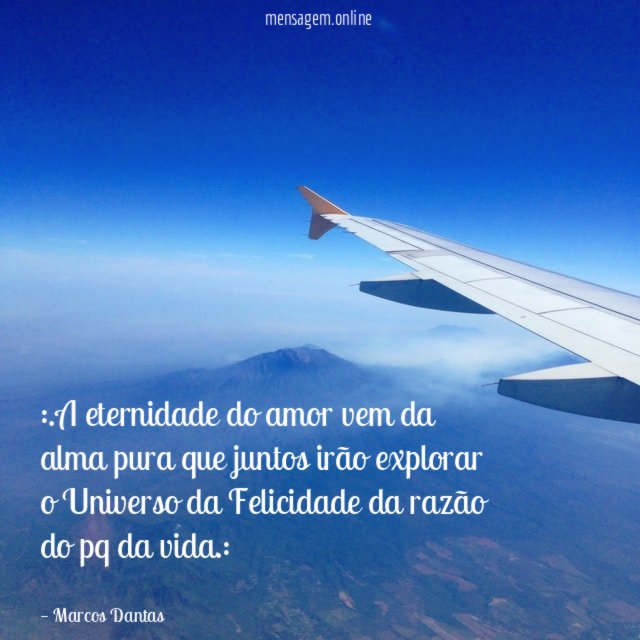 A eternidade do amor vem da alma pura