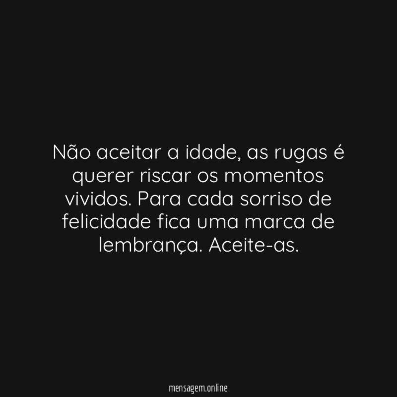 Não aceitar a idade