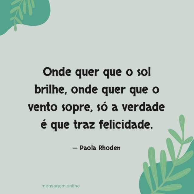 Onde quer que o sol brilhe