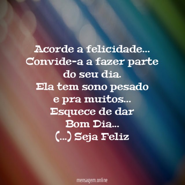Acorde a felicidade