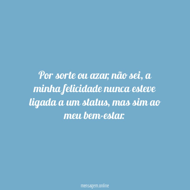 Por sorte ou azar