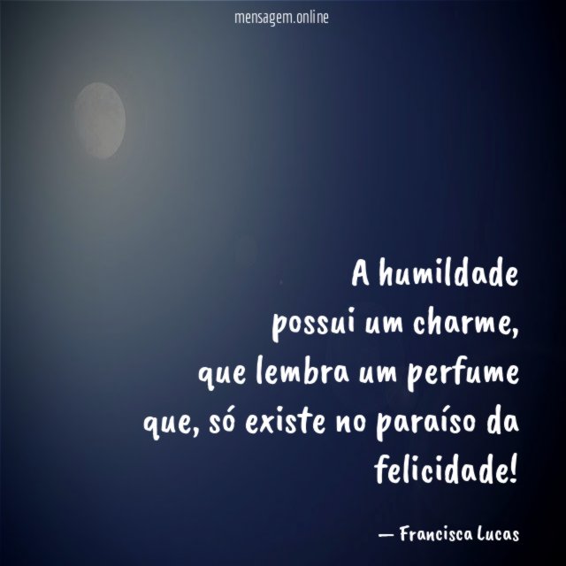 A humildade possui um charme