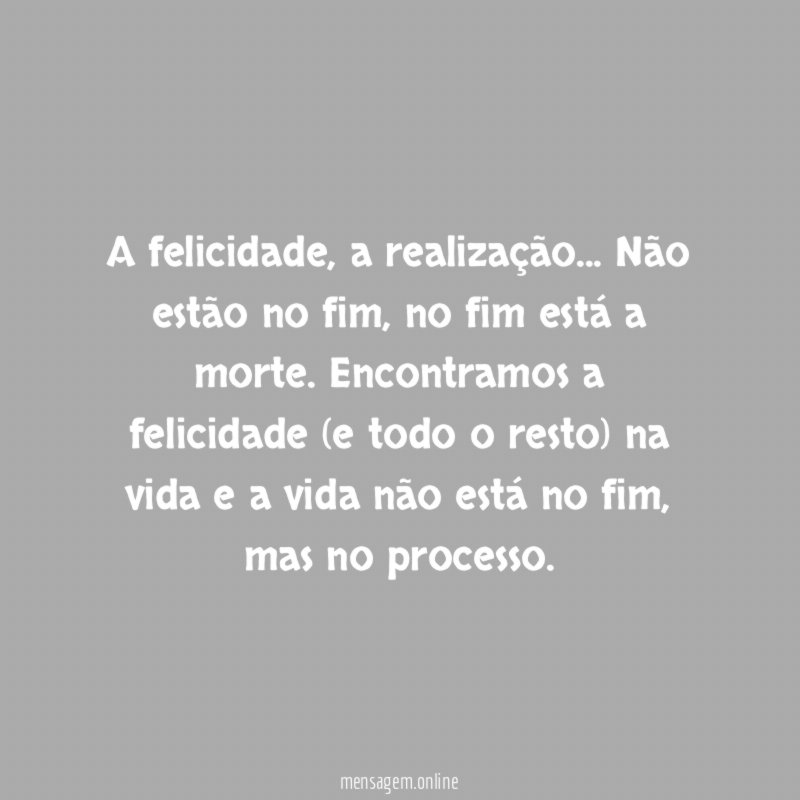A felicidade