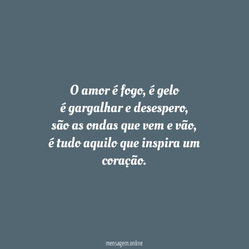 O amor é fogo