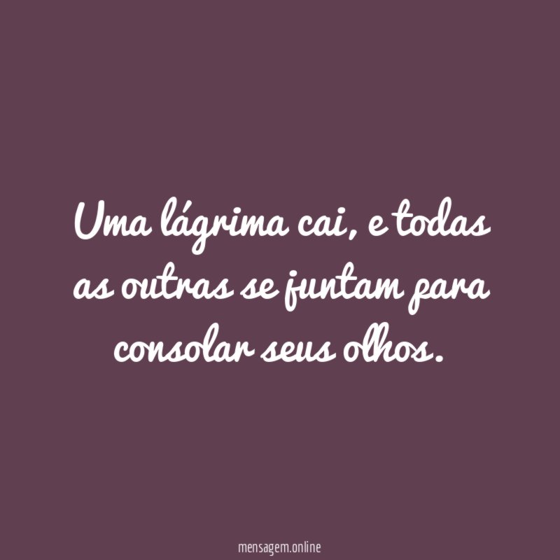 Uma lágrima cai