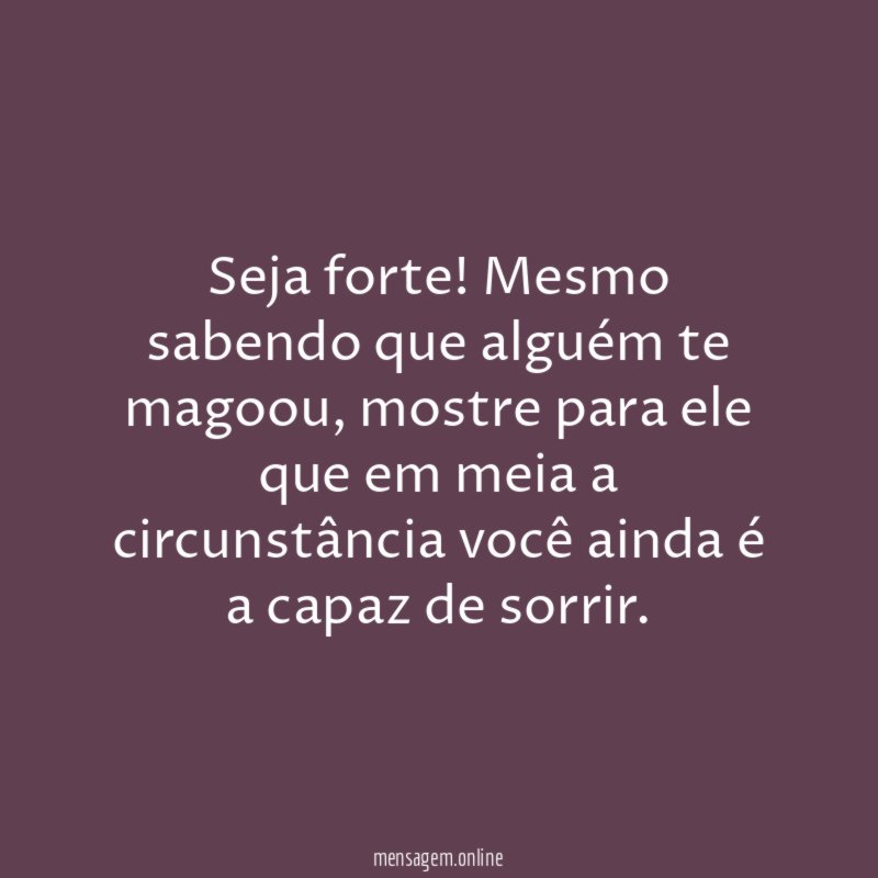 Seja forte