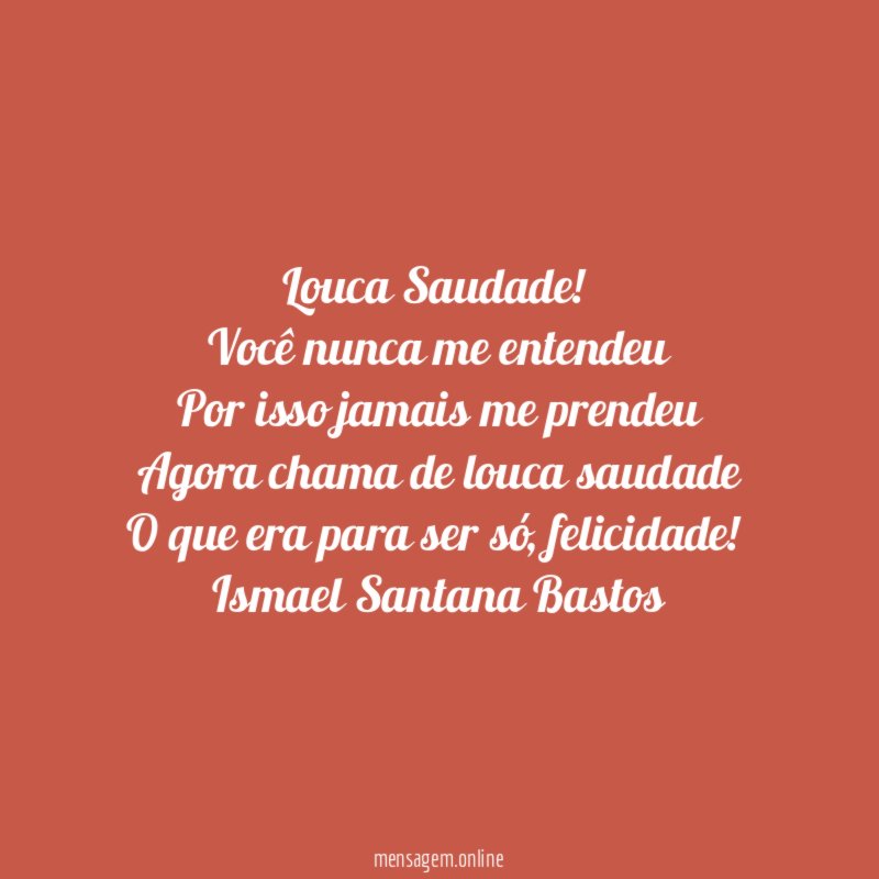 Louca Saudade!