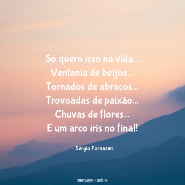 Só quero isso na vida