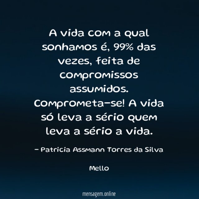 A vida com a qual sonhamos é