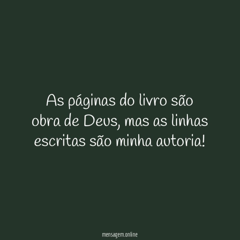As páginas do livro são obra de Deus