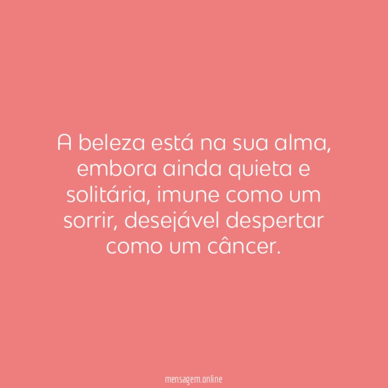 A beleza está na sua alma