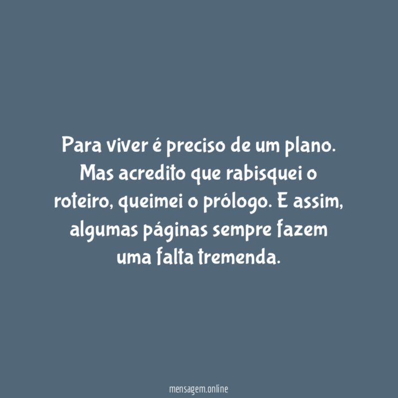 Para viver é preciso de um plano