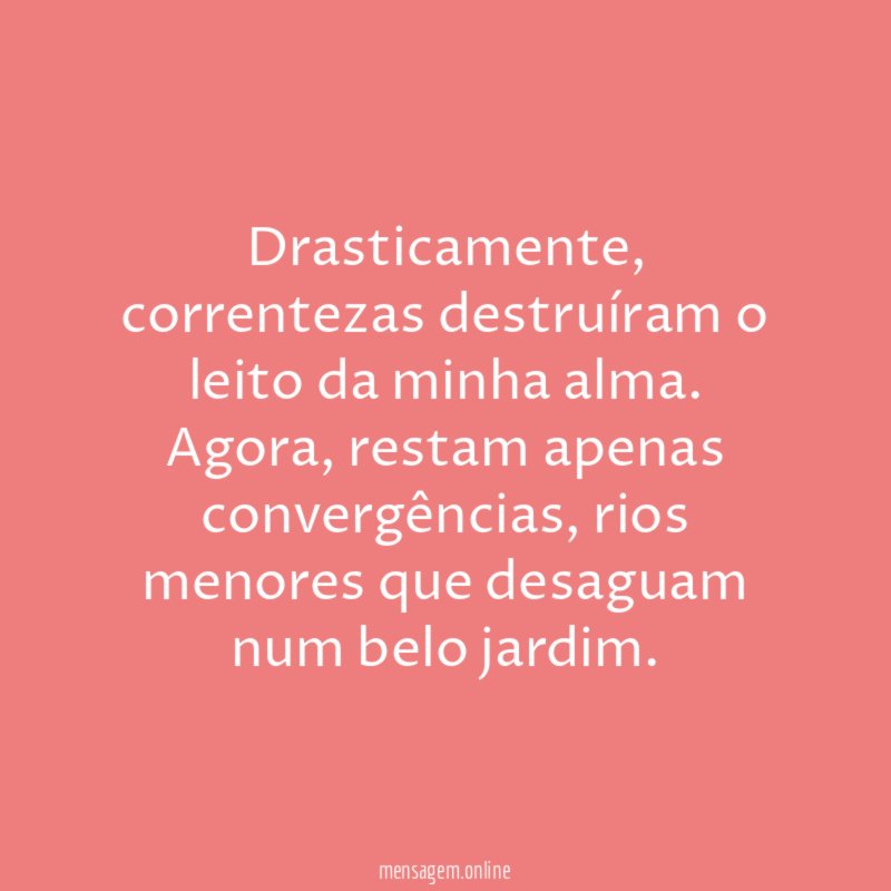 Drasticamente