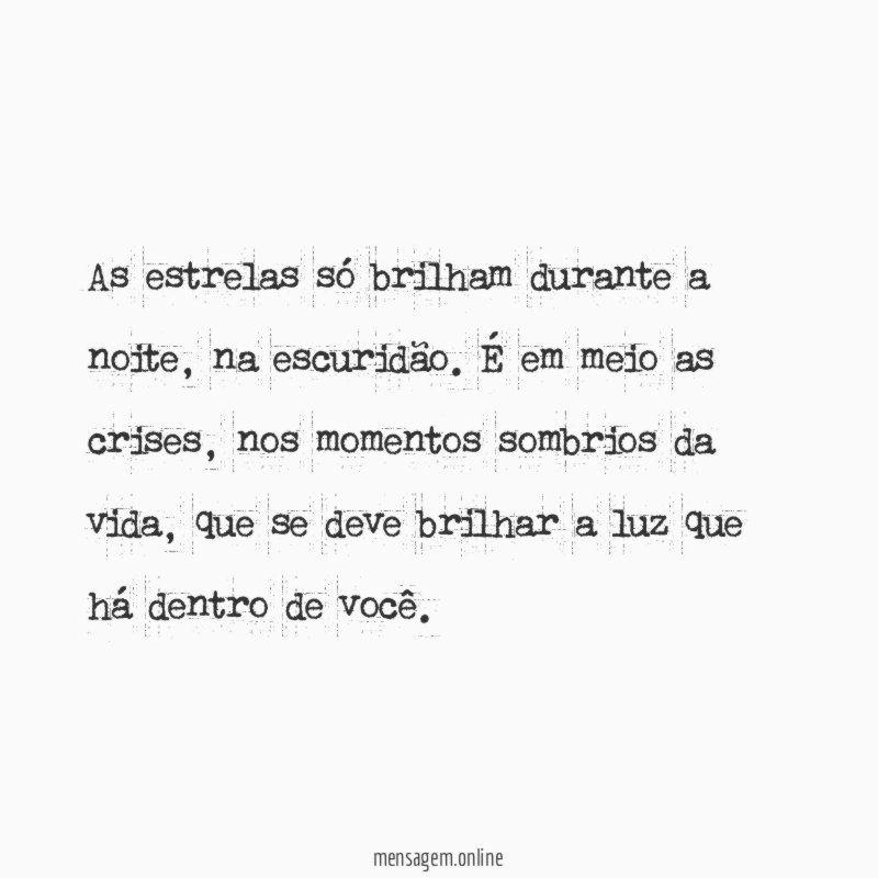 As estrelas só brilham durante a noite