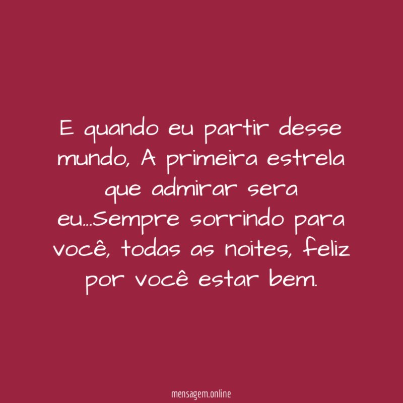 E quando eu partir desse mundo