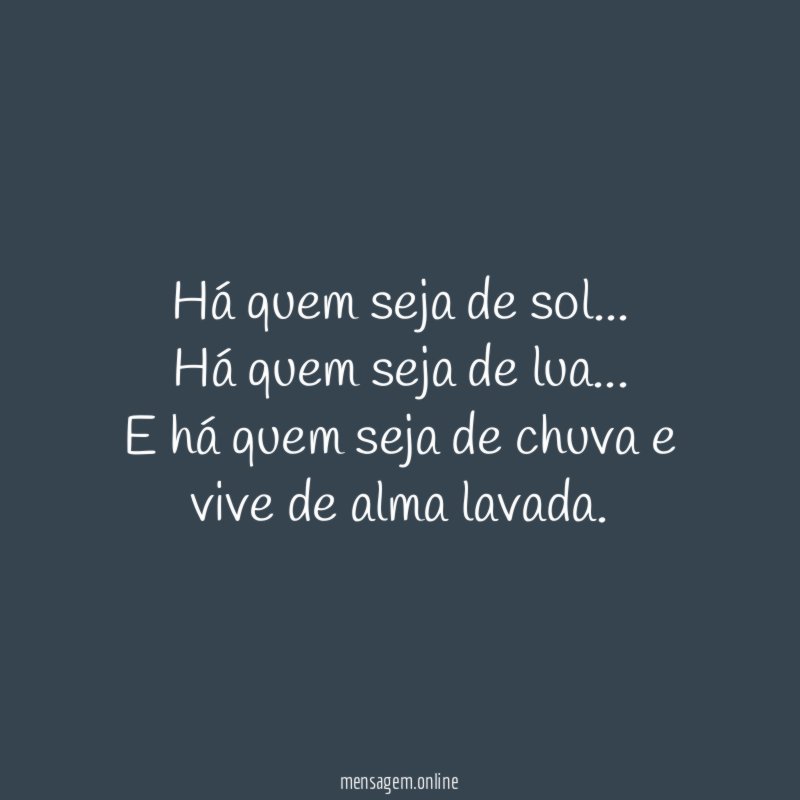 Há quem seja de sol