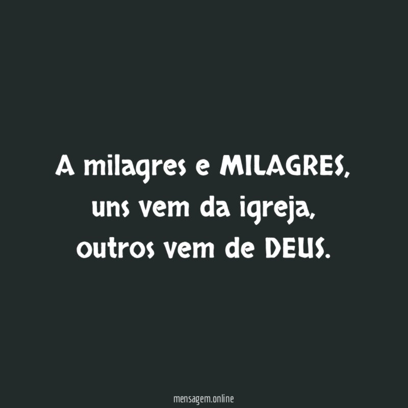 A milagres e MILAGRES