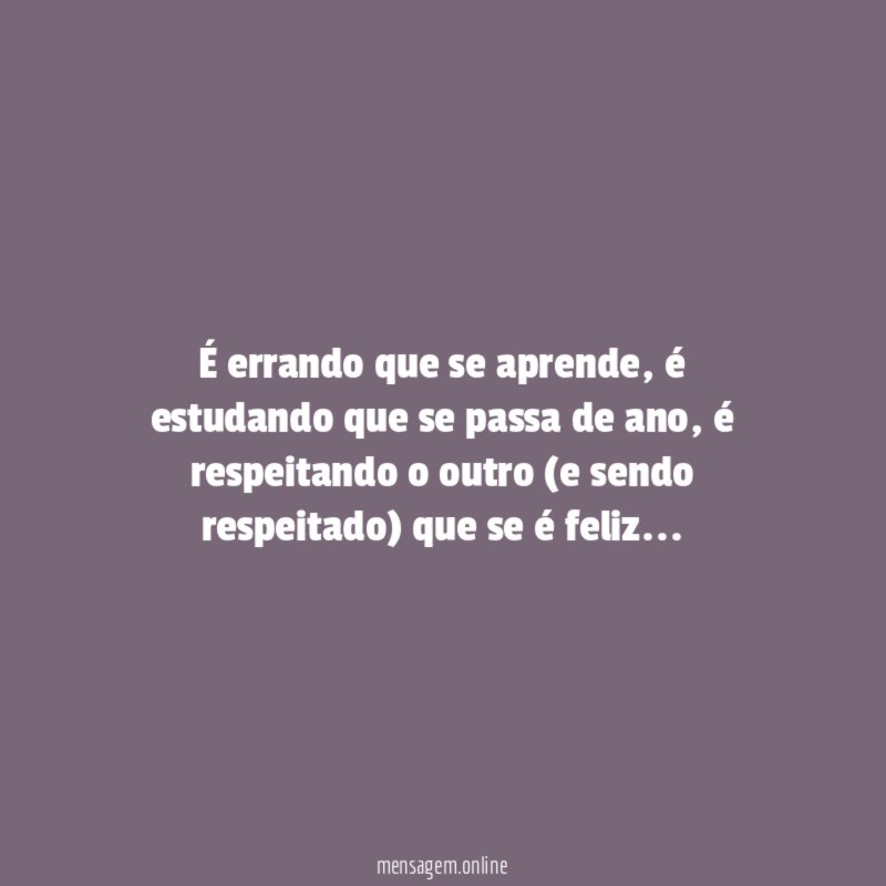 É errando que se aprende