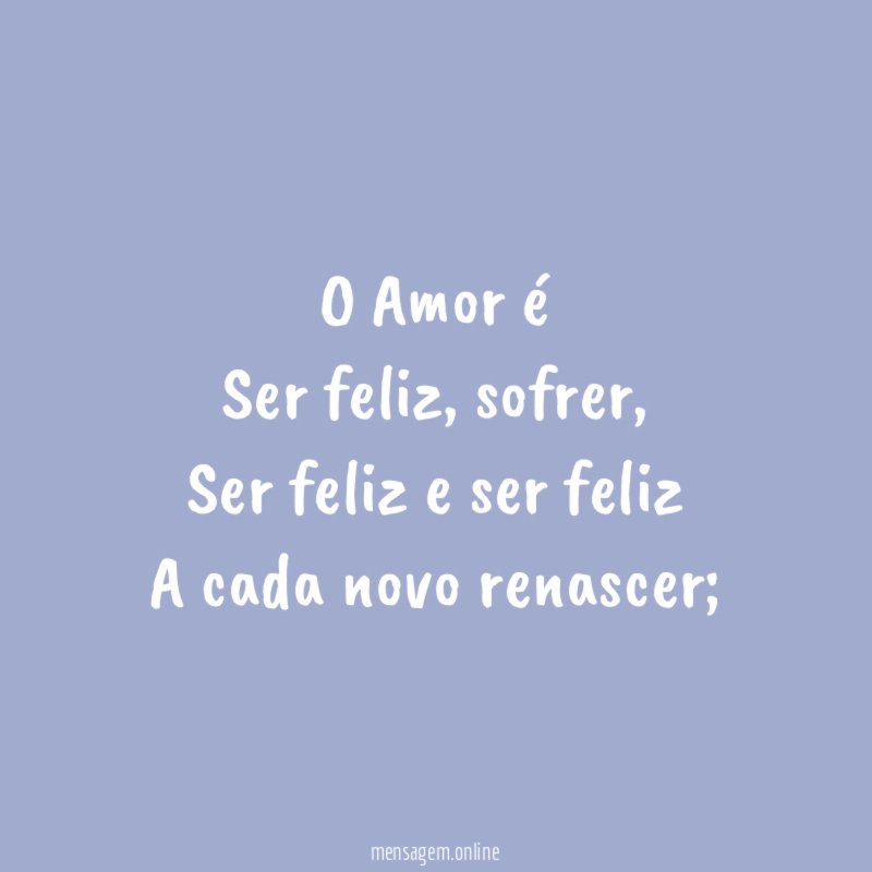 O Amor é Ser feliz