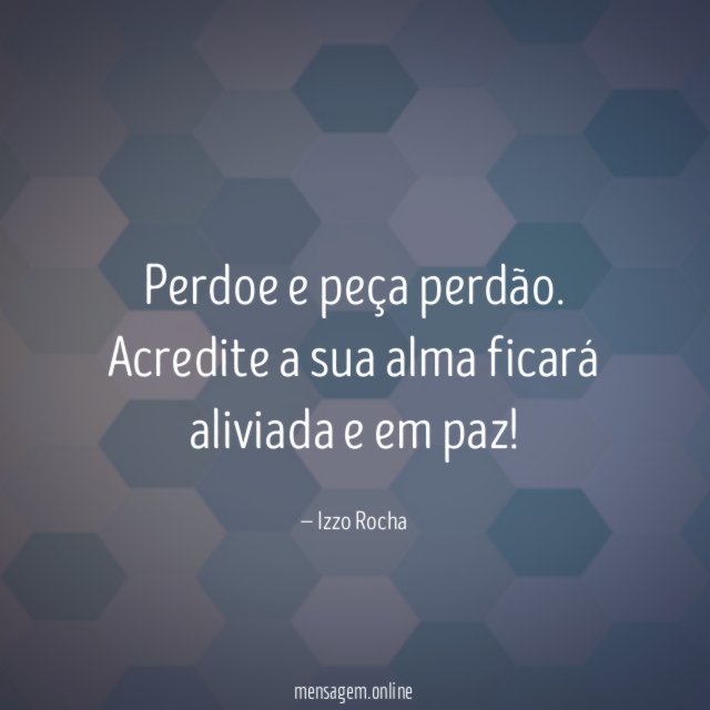 Perdoe e peça perdão