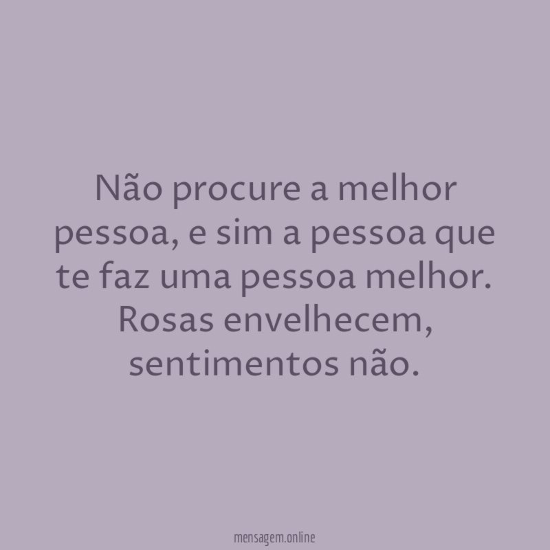 Não procure a melhor pessoa