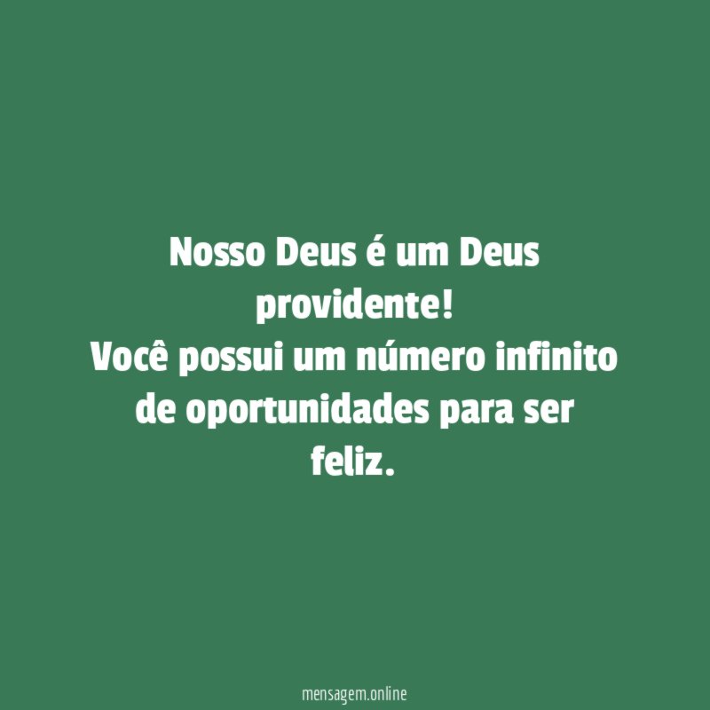 Nosso Deus é um Deus providente