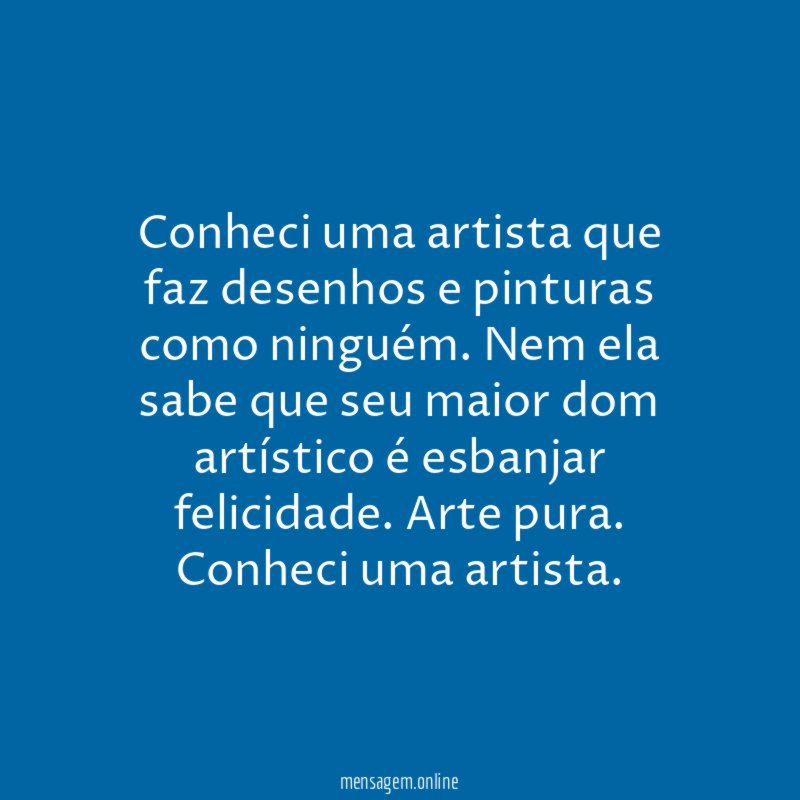 Conheci uma artista que faz desenhos e pinturas como ninguém