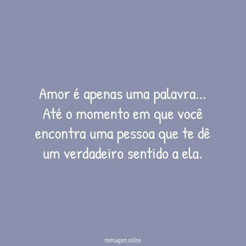 Amor é apenas uma palavra