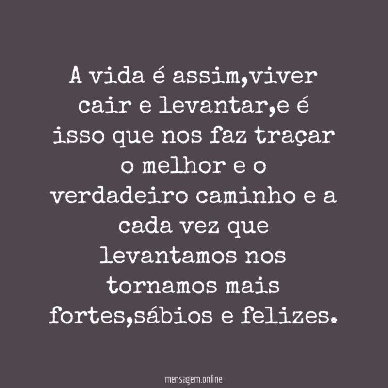 A vida é assim