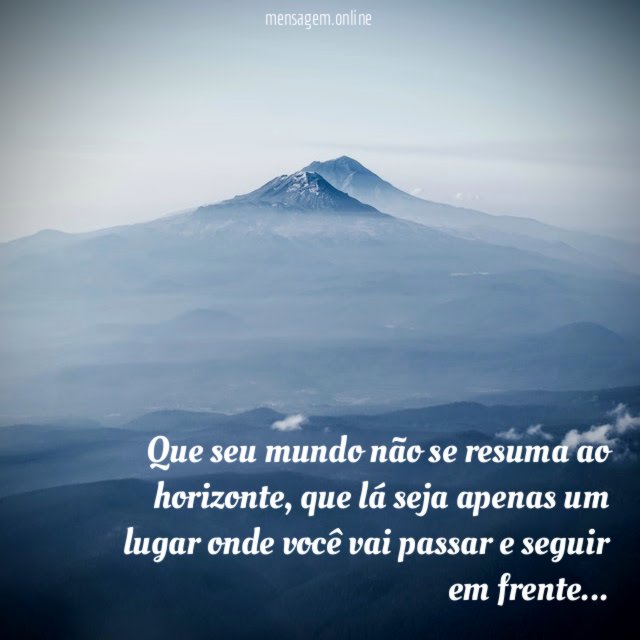 Que seu mundo não se resuma ao horizonte