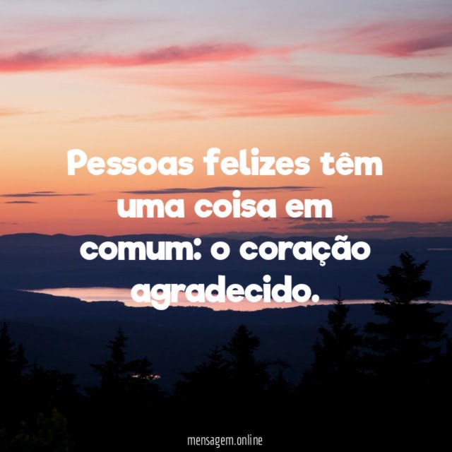 Pessoas felizes têm uma coisa em comum